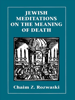 cover image of Jewish Meditations on the Meaning of Death